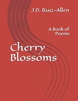 Paperback Cherry Blossoms: A Book of Poems Book
