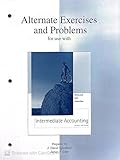 Alternate Exercises & Problems for use with Intermediate Accounting