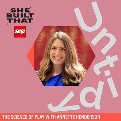 The science of play with Annette Henderson