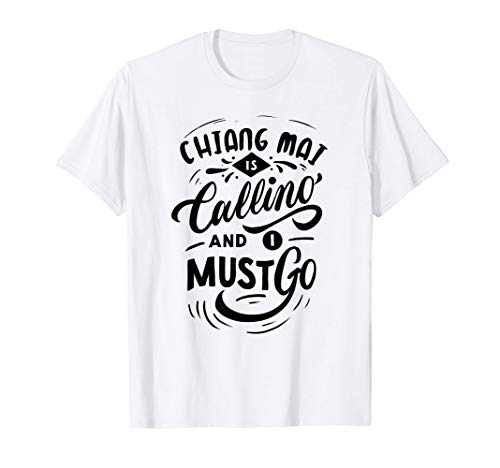 Chiang Mai Lover Gifts Souvenir Thailand T-Shirt