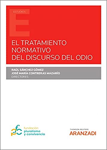 Tratamiento Normativo del Discurso el Odio