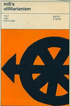 Paperback Mill's Utilitarianism: text and criticism [Unknown] Book