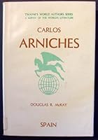 Carlos Arniches 0805720685 Book Cover