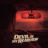 Devil in My Rearview