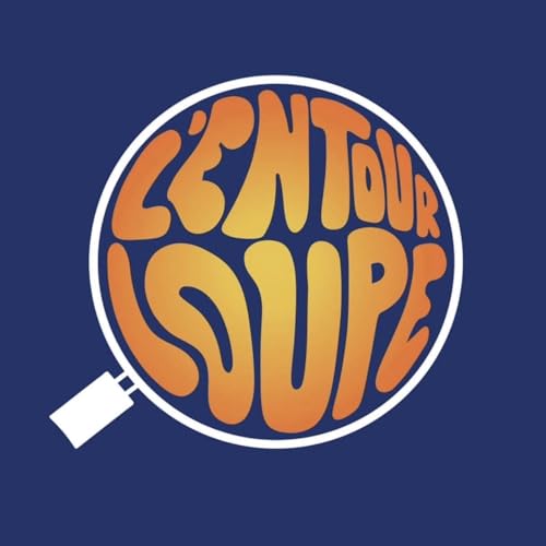 On se coupe la parole &agrave; tout va - L'ENTOURLOUPE #5 Titelbild