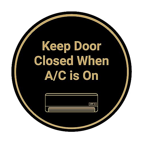 Panneau Keep Door Closed de finition premium Signs ByLITA plaque circulaire or et noir S