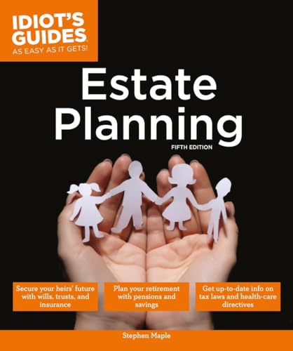 Estate Planning, 5E (Idiot's Guides)