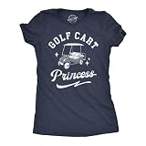 Funny Golf Shirt For Women – Golf Cart Princess Graphic Tee – Soft Poly Cotton Slim Fit – Sarcastic Golfer Outfit For Ladies Or Driving Range Wear - Navy M