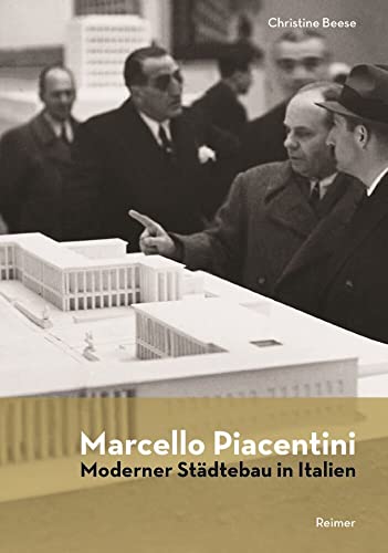 Marcello Piacentini: Moderner Städtebau in Italien