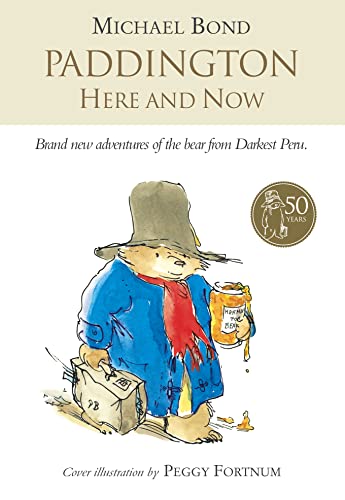Paddington Here and Now 0007269404 Book Cover