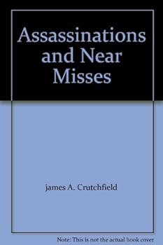 Paperback Assassinations and Near Misses Book