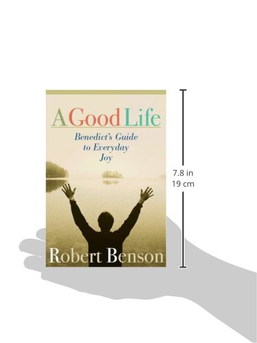 A Good Life: Benedict's Guide To Everyday Joy #TOP2