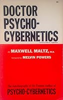 Doctor Psycho-Cybernetics 0879800275 Book Cover