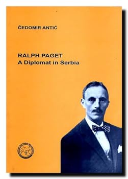 Paperback Ralph Paget: A Diplomat in Serbia Book