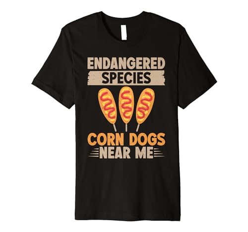 Endangered Species Corn Dogs near me Corn Dog Premium T-Shirt