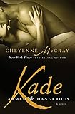 Kade: Armed and Dangerous