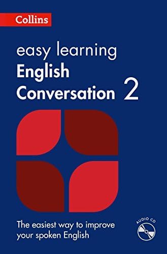Easy Learning English Conversation: Book 2 (Collins Easy Learning English) by Collins Dictionaries (2015-02-12)