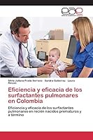 Eficiencia y Eficacia de Los Surfactantes Pulmonares En Colombia 3659086592 Book Cover