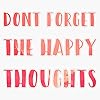 dont forget the happy thoughts Chance the Rapper Sticker Bumper Sticker Vinyl Decal 5" #2