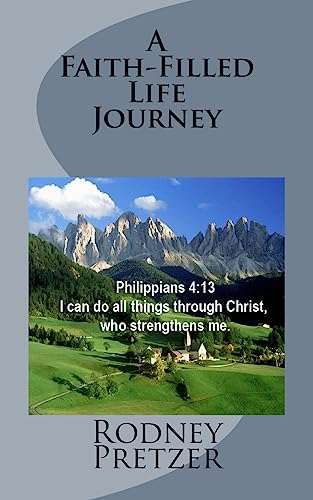 A Faith-Filled Life Journey