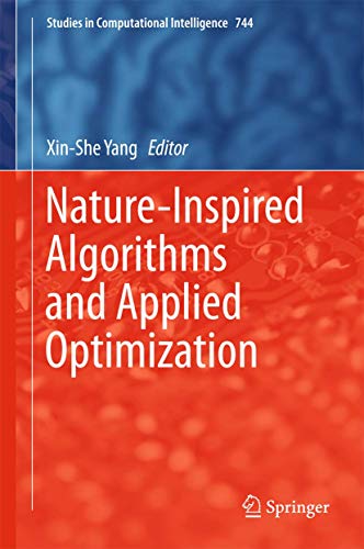 Nature-Inspired Algorithms and Applied Optimization: 744 (Studies in Computational Intelligence) view 2
