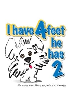 Hardcover I Have 4 Feet, He Has 2 Book