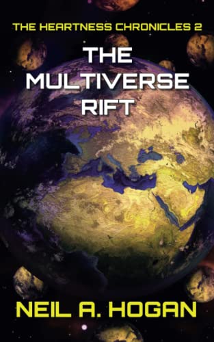 The Multiverse Rift: The Heartness Chronicles: 2