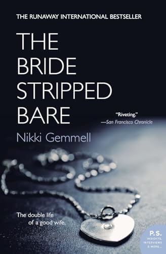 The Bride Stripped Bare: International Bestseller – A Dark Contemporary Novel of Infidelity, Anonymous Desire, and Sexual Awakening