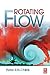 Rotating Flow