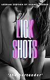 Lick Shots: The Bartender