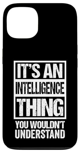 Sarcastic It's An Intelligence Thing You Wouldn't Understand スマホケース iPhone 13 用