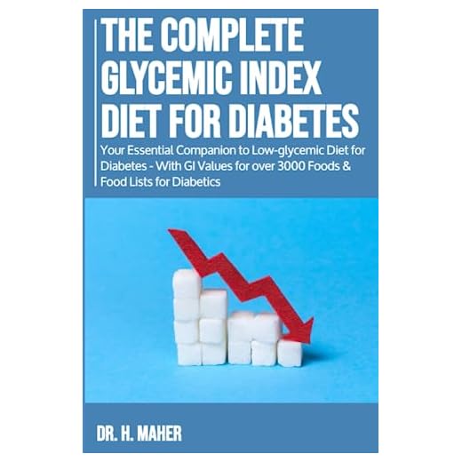 The Complete Glycemic Index Diet for Diabetes: Your Essential Companion to Low-glycemic Diet for Diabetes - With GI Values for over 3000 Foods & Food Lists for Diabetics