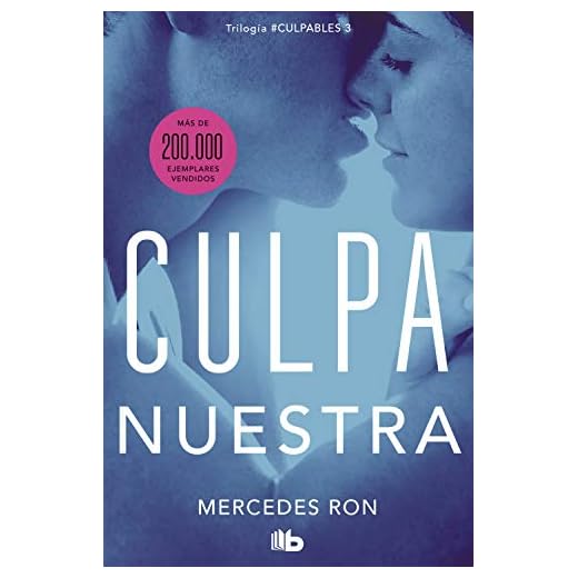 Ron, M: Culpa Nuestra (Ficción, Band 3)