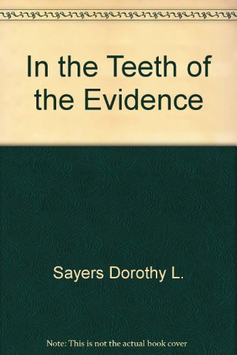 In the Teeth of the Evidence 0060550317 Book Cover