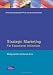 Strategic Marketing for Educational Institutions (2nd Edition)