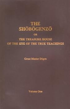 Treasury of the True Dharma Eye: Zen Master Dogen's Shobo Genzo, 2 Vols