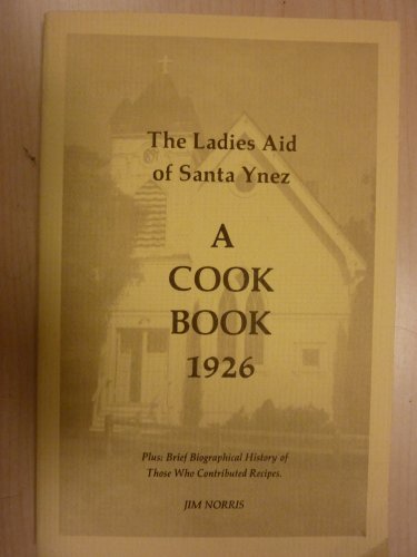 A Cook book, 1926: Plus brief biographical hist... 0933380267 Book Cover