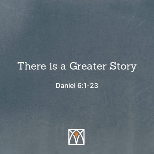 There is a Greater Story