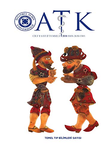 Istanbul Aydin Universitesi Tip Fakultesi Klinikleri (Cilt 1 Sayı 2 - Temmuz 2018) (Turkish Edition)