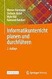 Informatikunterricht planen und durchführen