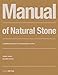 Manual of Natural Stone: A traditional material in a contemporary context (DETAIL Construction Manuals)