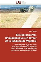 Microorganismes Rhizosphériques en faveur de la Biodiversité Végétale 6131507007 Book Cover
