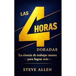 Las 4 Horas Doradas Audiolibro Por Steve Allen arte de portada