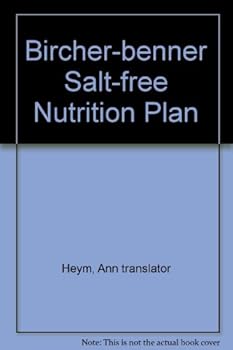 Bircher-benner Salt-free Nutrition Plan