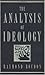 The Analysis of Ideology