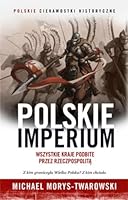 Polskie Imperium 8324030786 Book Cover