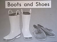 Boots and Shoes (Fountas and Pinnell Leveled Literacy Intervention Books, Green System, Level B, Book 29) 0325018685 Book Cover