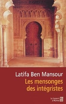 Paperback LES MENSONGES DES INTEGRISTES [French] Book