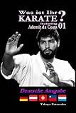 Was ist Ihr KARATE? 01 featuring Ademir Da Costa: Deutsche Ausgabe