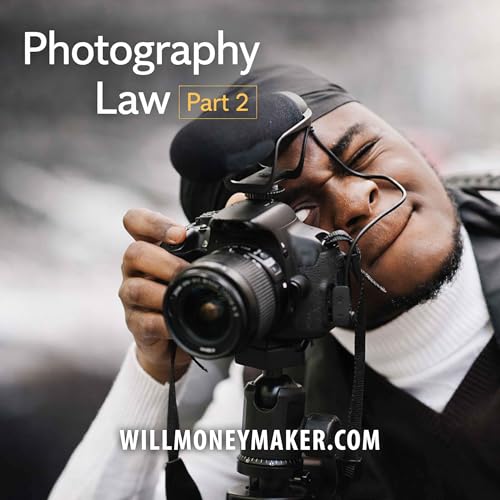 WM-567: Photography Law Through the Lens of Media Law, Part 2: Privacy, Releases, and the History Behind Them